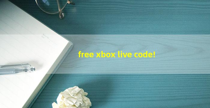 free xbox live code!